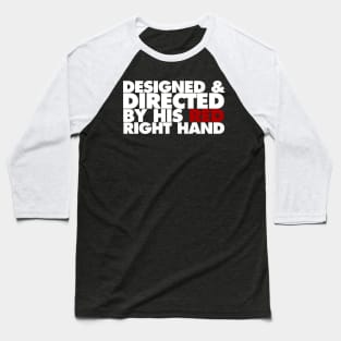 Red Right Hand Baseball T-Shirt